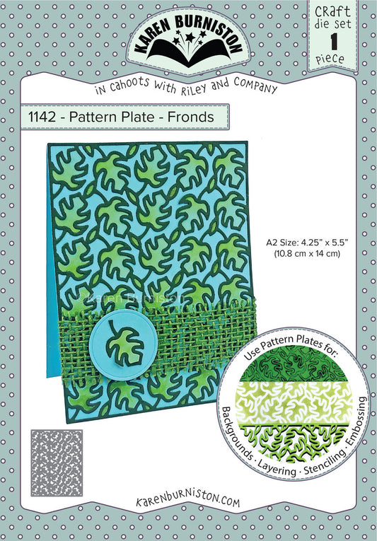 1142 Karen Burniston - Pattern Plates - Fronds
