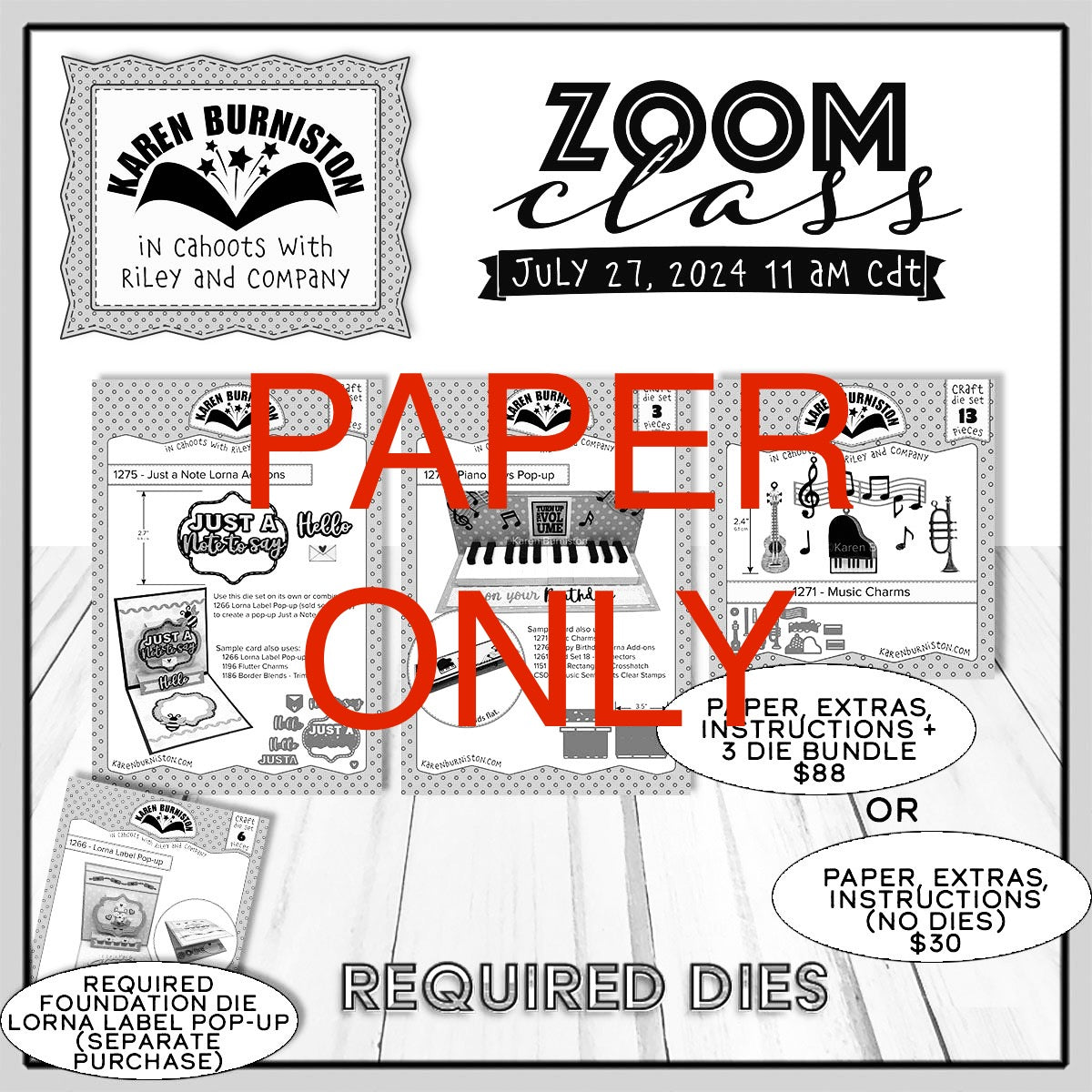 Karen Burniston July ‘24 Zoom Class *PAPER ONLY*